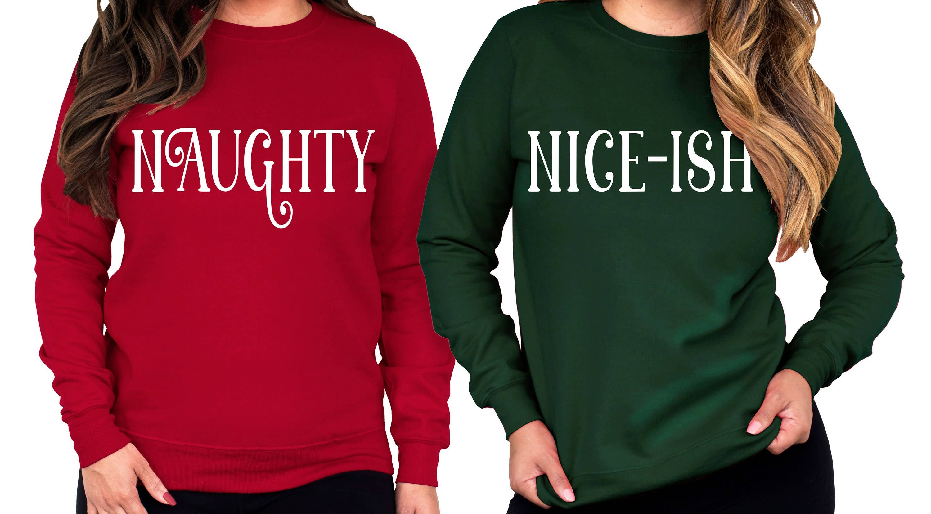 NAUGHTY or NICE-ISH Christmas Sweatshirt for Women, Chr